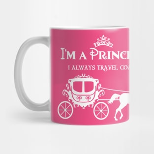 I always travel coach Mug